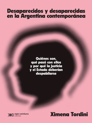 cover image of Desaparecidos y desaparecidas en la Argentina contemporánea